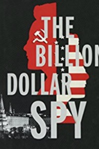 The Billion Dollar Spy (2018)