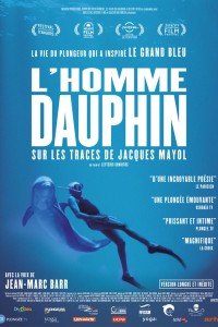 L'Homme dauphin, sur les traces de Jacques Mayol (2017)
