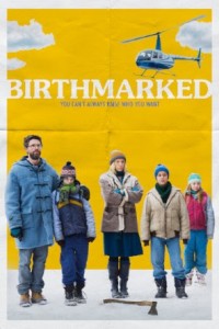 Birthmarked (2017)