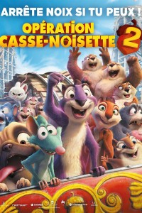 Opération casse-noisette 2 (2017)