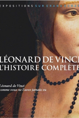 Leonard de Vinci : l'histoire complète (2019)
