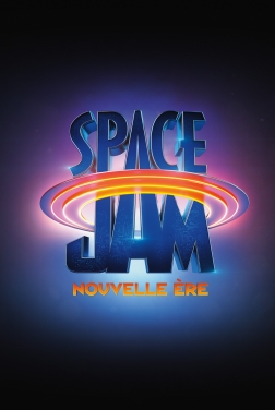 Space Jam - Nouvelle ère (2021)
