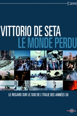 Vittorio De Seta : le Monde perdu (2022)