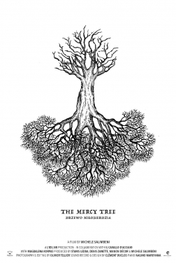 The Mercy Tree - Drzewo Miłosierdzia -  (2024)