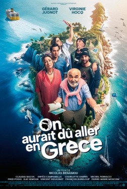 On aurait dû aller en Grèce  (2024)