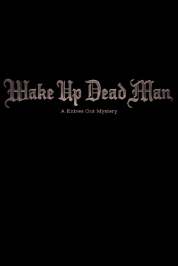 Wake Up Dead Man: A Knives Out Mystery  (2025)