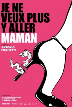 Je ne veux plus y aller maman  (2024)